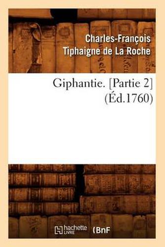 Cover image for Giphantie. [Partie 2] (Ed.1760)