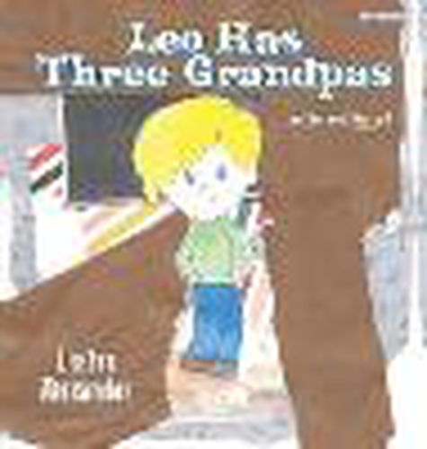 Cover image for Leo Has Three Grandpas