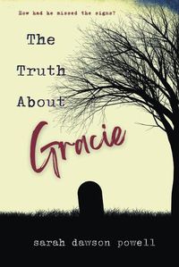 Cover image for The Truth About Gracie