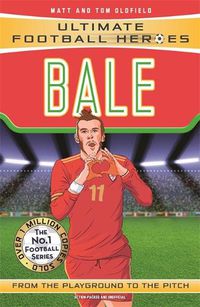 Cover image for Bale (Ultimate Football Heroes - the No. 1 football series): Collect Them All!