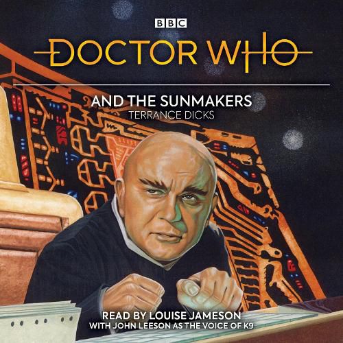 Cover image for Doctor Who and the Sunmakers: 4th Doctor Novelisation