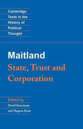 Cover image for Maitland: State, Trust and Corporation