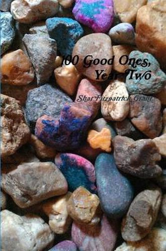 Cover image for 100 Good Ones, Year Two