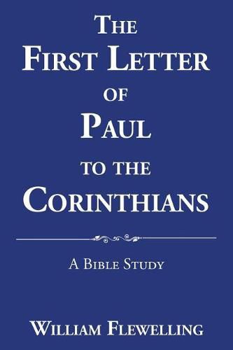 The First Letter of Paul to the Corinthians