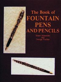 Cover image for The Book of Fountain Pens and Pencils