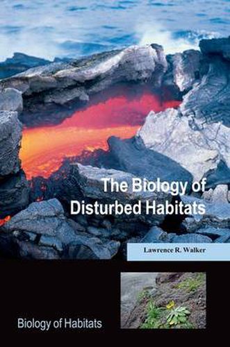 Cover image for The Biology of Disturbed Habitats