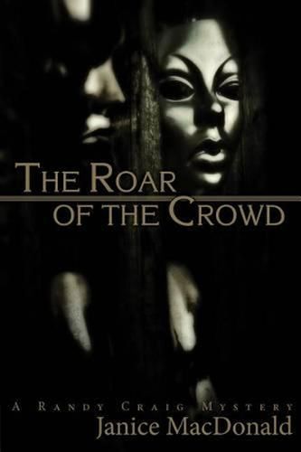 Cover image for The Roar of the Crowd