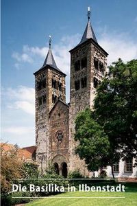 Cover image for Die Basilika in Ilbenstadt