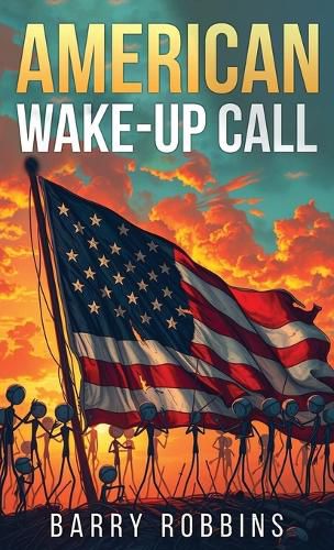 Cover image for American Wake-Up Call