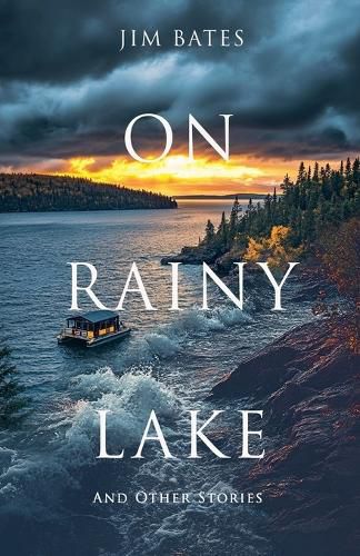 Cover image for On Rainy Lake and Other Stories