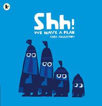 Cover image for Shh! We Have a Plan