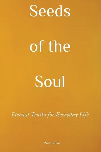 Cover image for Seeds of the Soul