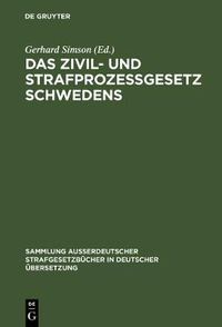 Cover image for Das Zivil- und Strafprozessgesetz Schwedens