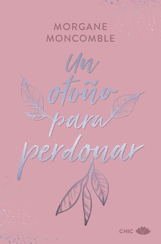 Cover image for Un Otono Para Perdonar