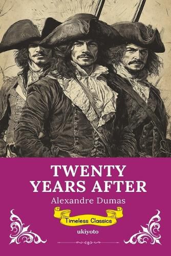 Cover image for Twenty Years After Timeless Classics