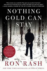 Cover image for Nothing Gold Can Stay: Stories