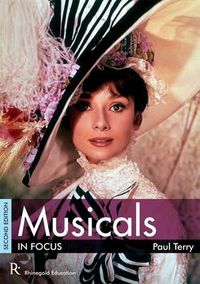 Cover image for Musicals In Focus - 2nd Edition