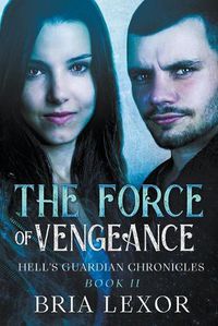 Cover image for The Force of Vengeance