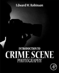 Cover image for Introduction to Crime Scene Photography