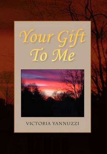 Cover image for Your Gift To Me