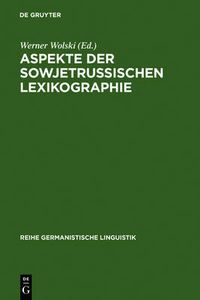 Cover image for Aspekte der sowjetrussischen Lexikographie