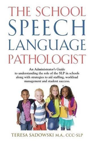 Cover image for The School Speech Language Pathologist