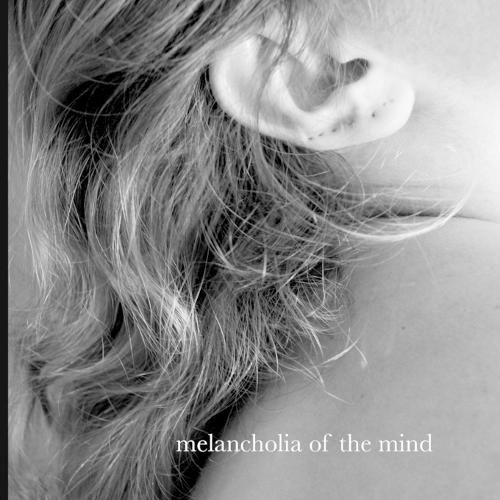 Cover image for Melancholia of the Mind