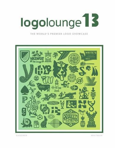 Cover image for LogoLounge 13: The World's Premier Logo Showcase