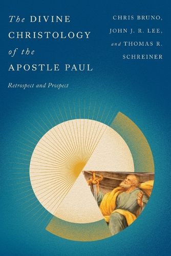 Cover image for The Divine Christology of the Apostle Paul