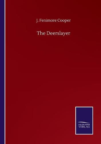 Cover image for The Deerslayer