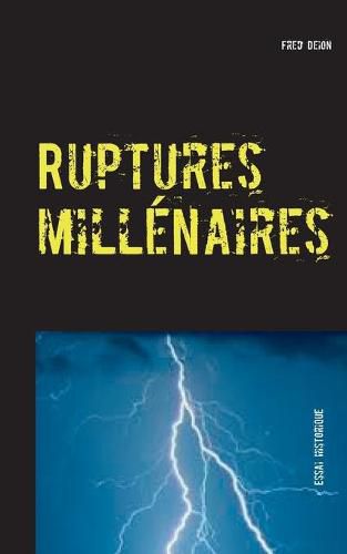 Cover image for Ruptures millenaires: Sous-titre