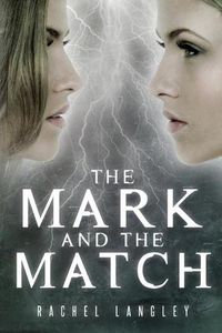 Cover image for The Mark and the Match