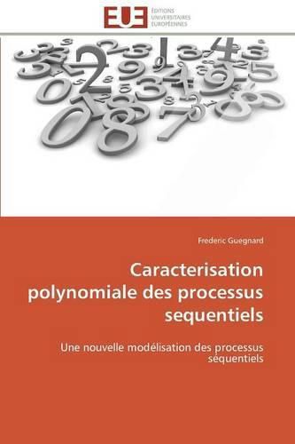 Cover image for Caracterisation Polynomiale Des Processus Sequentiels