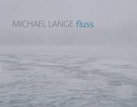 Cover image for Michael Lange: Fluss