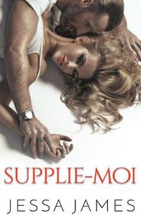 Cover image for Supplie-Moi: (Grands caracteres)