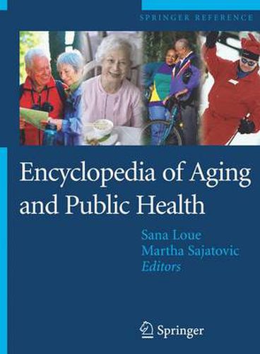 Cover image for Encyclopedia of Aging and Public Health