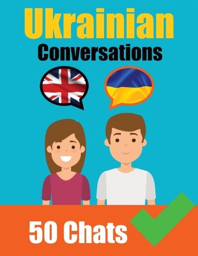 Cover image for Conversations in Ukrainian English and Ukrainian Conversation Side by Side