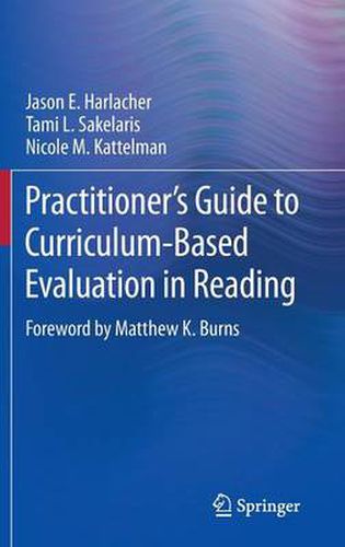 Cover image for Practitioner's Guide to Curriculum-Based Evaluation in Reading