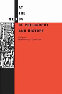 Cover image for At the Nexus of Philosophy and History