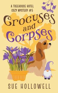 Cover image for Crocuses and Corpses