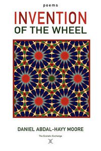 Cover image for Invention of the Wheel / Poems