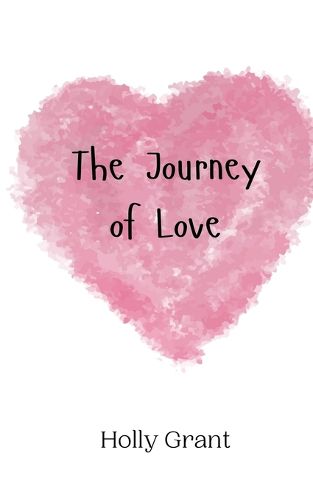 Cover image for The Journey of Love