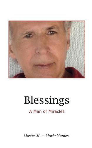 Cover image for Blessings: A Man of Miracles