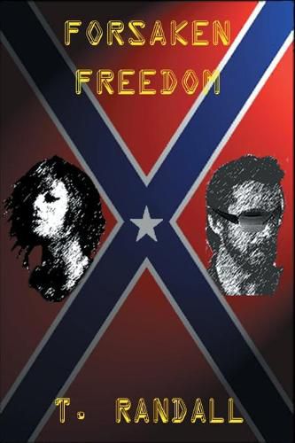 Cover image for Forsaken Freedom