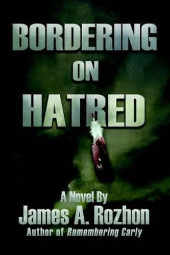 Cover image for Bordering On Hatred