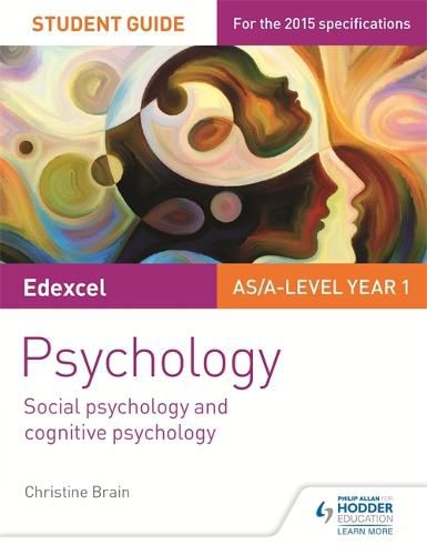 Cover image for Edexcel Psychology Student Guide 1: Social psychology and cognitive psychology