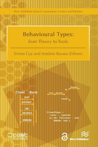 Cover image for Behavioural Types: from Theory to Tools