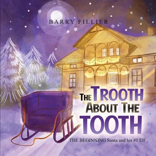 Cover image for The Trooth About The Tooth