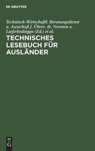 Cover image for Technisches Lesebuch Fur Auslander: [Twb-Afu]