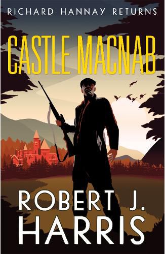 Cover image for Castle Macnab: Richard Hannay Returns
